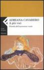 A pi� voci. Filosofia dell'espressione vocale