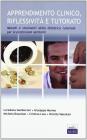 Apprendimento clinico, riflessivit� e tutorato