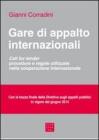 Gare di appalto internazionali. Call for tender. Procedure e regole utilizzate nella cooperazione internazionale