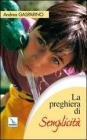 La preghiera di semplicit�