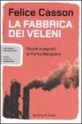 La fabbrica dei veleni