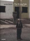 The wrong side. Living on the mexican border