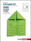 L' Amaldi 2.0. Le misure, l'equilibrio e il moto con esperimenti sul calore e la luce. Ediz. blu. Con espansione online. Per le Scuole superiori