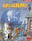 Lupo Alberto. Tre storie a colori. Buoni e cattivi vol.4