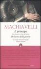 Il principe-Dell'Arte della guerra. Ediz. integrali
