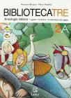 Bibliotecatre. Volume 2A-2B. Con materiale portfolio. Per la Scuola media