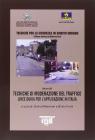 Tecniche di moderazione del traffico. Linee guida per l'applicazione in Italia