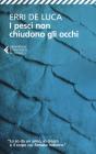 I pesci non chiudono gli occhi. eBook