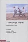 Il secolo degli anziani. eBook