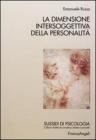 La dimensione intersoggettiva della personalit�