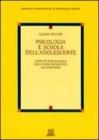 Psicologia e scuola dell'adolescente