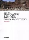 Conservazione e restauro strutturale dei beni architettonici