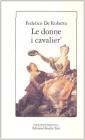 Le donne, i cavalier'