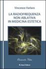 La radiofrequenza non ablativa in medicina estetica
