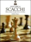 Giocare a Scacchi. eBook