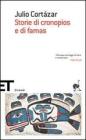 Storie di cronopios e di famas