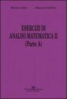 Esercizi di analisi matematica II. Parte A vol.1