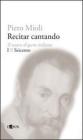 Recitar cantando. Il teatro d'opera italiano vol.1