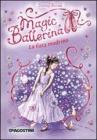 La fata Madrina. Magic ballerina vol.5