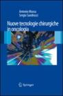 Nuove tecnologie chirurgiche in oncologia. eBook