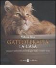 Gattoterapia. Come creare l'ambiente perfetto per noi e i nostri mici