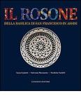 Il Rosone della Basilica di San Francesco in Assisi. Funzione luminosa e allusioni simboliche. eBook