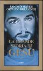 La grande storia di Ges�