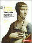 Il cricco di Teodoro. Itinerario nell'arte. Ediz. gialla. Con espansione online. Per le Scuole superiori vol.3