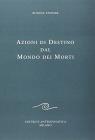 Azioni di destino dal mondo dei morti