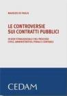 Le controversie sui contratti pubblici. eBook