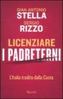 Licenziare i padreterni. LItalia tradita dalla casta. eBook