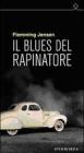 Il blues del rapinatore. eBook