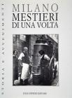 Milano. Mestieri di una volta