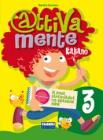 Attivamente italiano. Per la 3� classe elementare