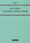 La persona e il bene comune