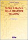 Teoria e pratica delle strutture in acciaio
