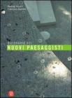 Dizionario dei nuovi paesaggisti