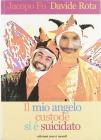 Il mio angelo custode si � suicidato