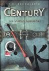 La prima sorgente. Century vol.4