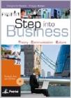 Step into business. Student's book-Workbook. Con espansione online. Per le Scuole superiori. Con CD-ROM