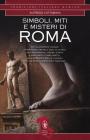 Simboli, miti e misteri di Roma