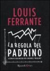 La regola del Padrino. Lezioni di Cosa Nostra per i business �regolari�. eBook