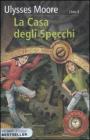 La casa degli specchi vol.3