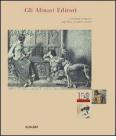 Gli Alinari editori. Il contributo iconografico degli Alinari all'editoria mondiale