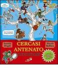 Cercasi antenato. Come diventare detective di famiglia e scoprire il tuo albero genealogico
