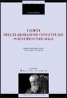 I limiti dellelaborazione concettuale scientifico-naturale. Unintroduzione logica alle scienze storiche. eBook
