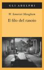 Il filo del rasoio. eBook