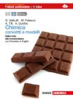 Chimica. Concetti e modelli. Con Chemistry in english. Con interactive e-book. Con espansione online. Per le Scuole superiori vol.1