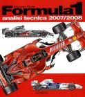 Formula 1 2007-2008. Analisi tecnica
