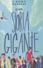 Una storia gigante. eBook
